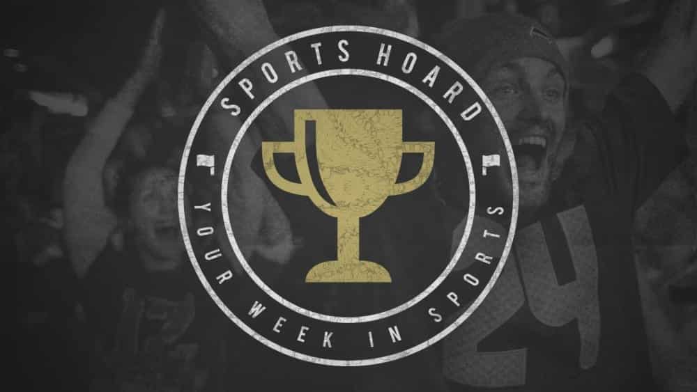 Sports Hoard  – Your Week In Sports (@thisisraysurnet @trackstarz)