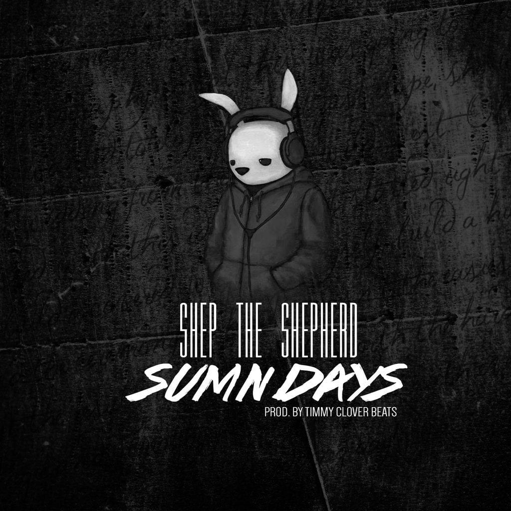 Shep The Shepherd | Sumndays | Music Leak | @ShepPrays @Trackstarz