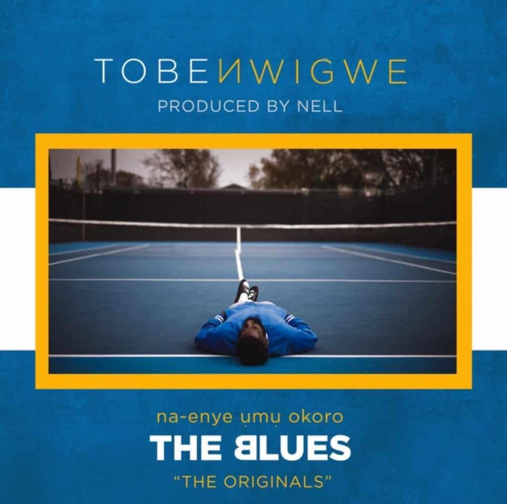 Tobe Nwigwe – ‘The Blues. (Originals)’ | @tobenwigwe @trackstarz