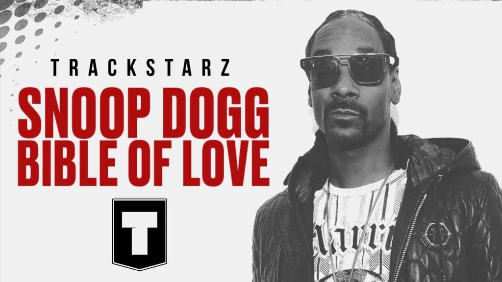 Snoop Dogg | Bible of Love – dissect