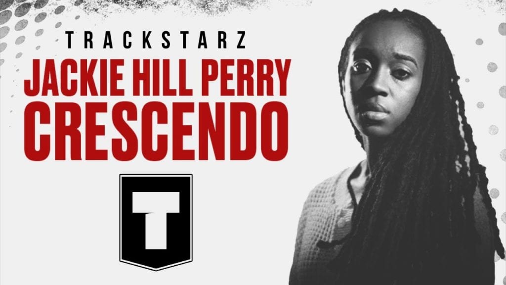 Jackie Hill Perry – Crescendo – sound off