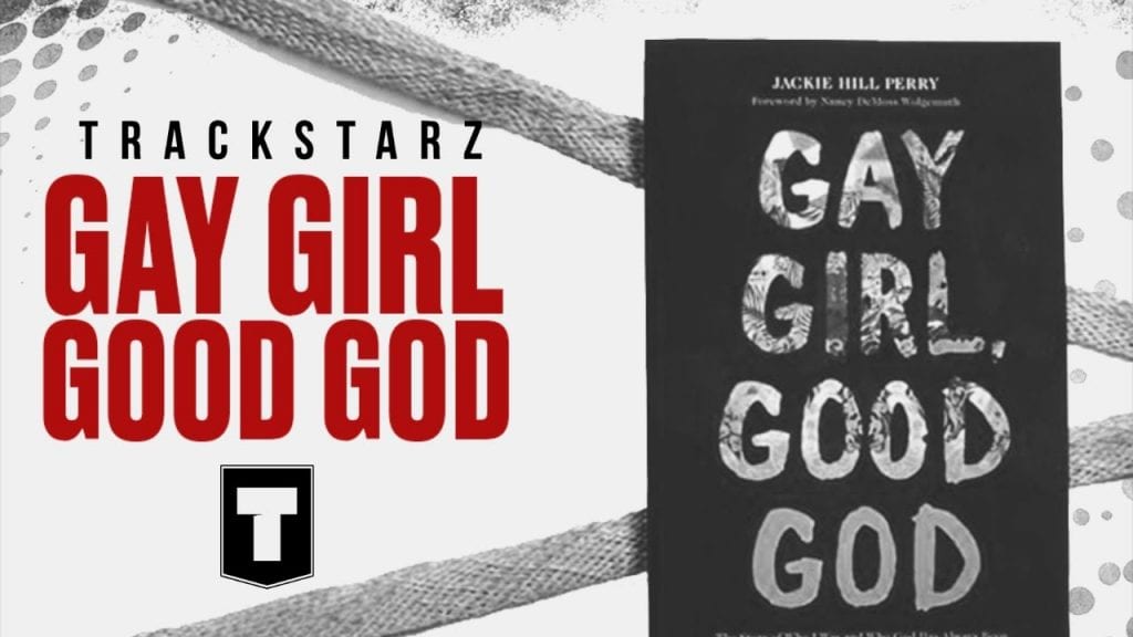 Gay Girl, Good God – Jackie Hill Perry – sound off