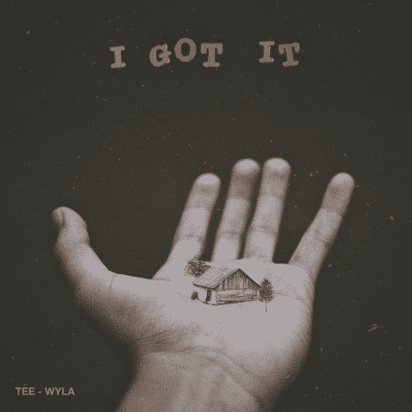 Tee-Wyla | “I Got It” feat. Armond WakeUp & Jonathan Baker | @tee_wyla @armondwakeup #jonathanbaker @trackstarz