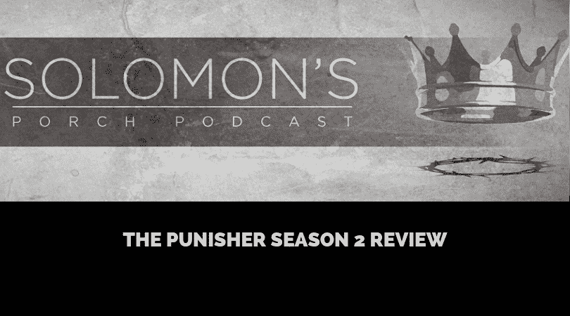 New Podcast:! One Shot | Punisher Season 2 Review | @solomonsporchp1 @jasonbordeaux1 @dadisabels