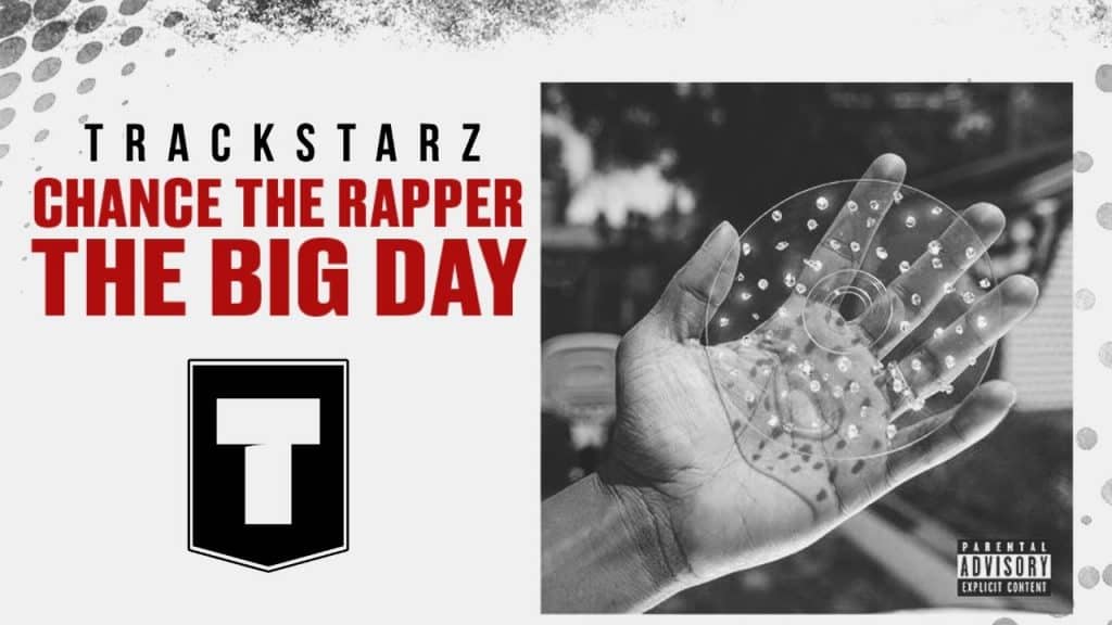 Chance the Rapper – The Big Day – Album Review