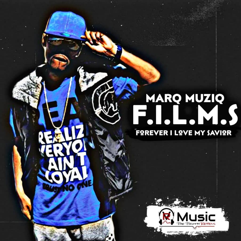 Forever I Love My Savior – New single from Marq Muziq! (@trackstarz, @wearevrmusic, @redeemedbgrace)