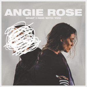 Angie Rose “What I Had With You” | @angierosemusik @trackstarz