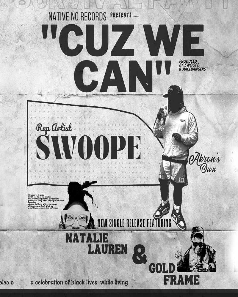 Swoope “Cuz We Can” Feat. Gold Frame And Natalie Lauren | @mrswoope @goldframemusic @natalielaurensims @trackstarz