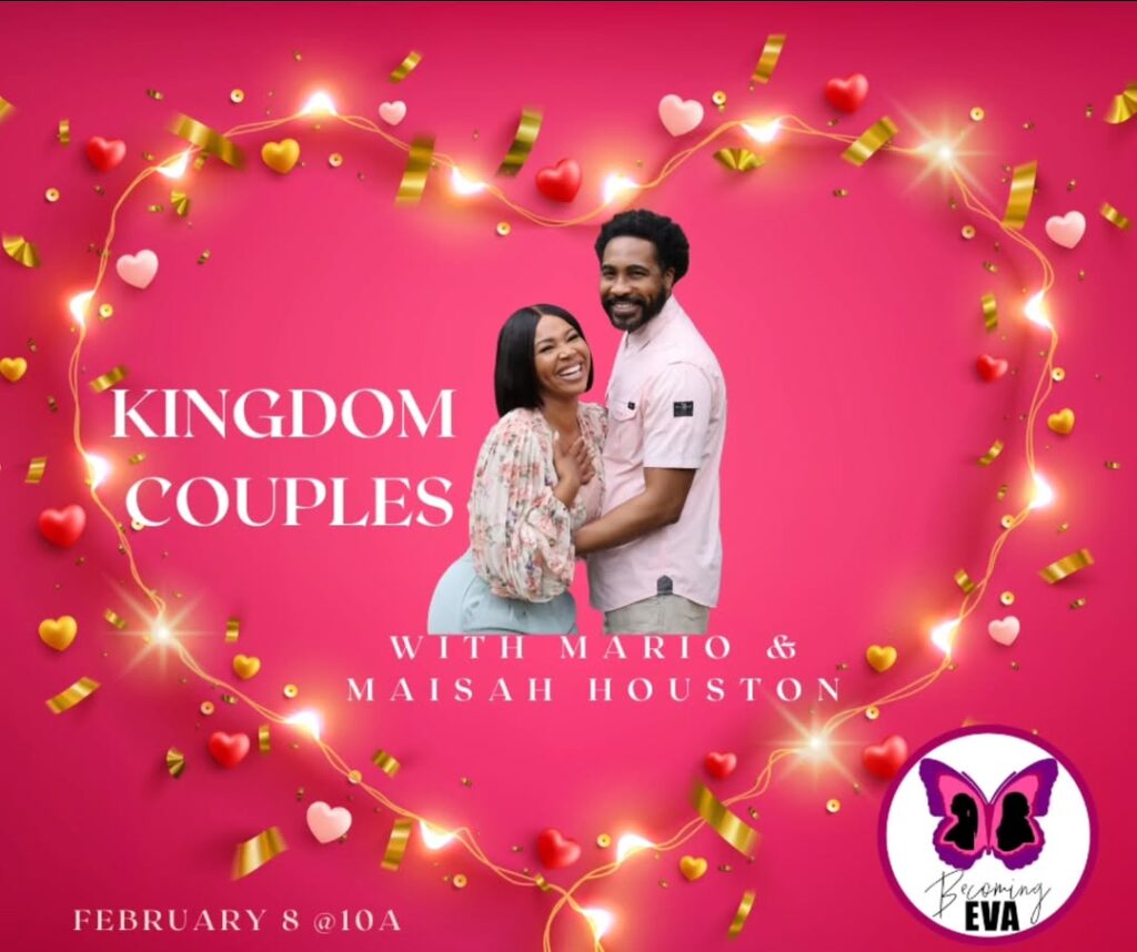 BE Season 10, Episode 3: Kingdom Couples…with Mario & Maisah Houston