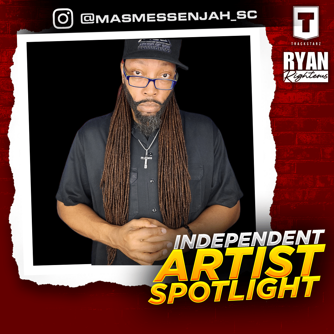 Independent Artist Spotlight Podcast | Feat. Mas Messenjah